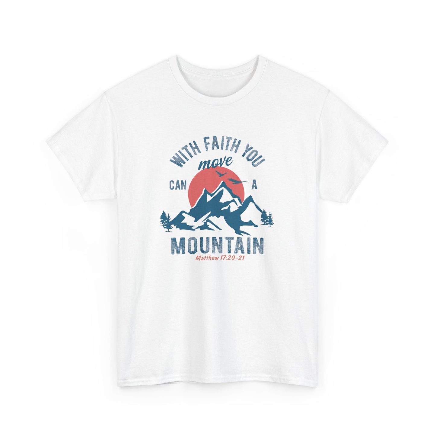 With Faith You Can Move A Mountain
