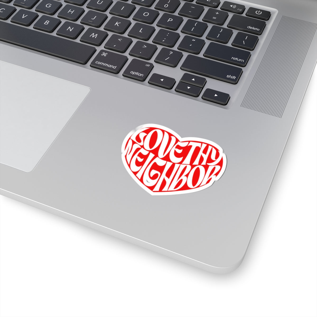 Love Thy Neighbor Stickers