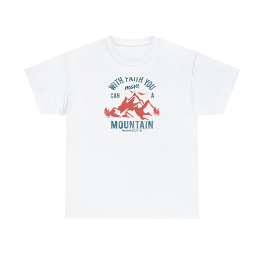 With Faith You Can Move a Mountain 2