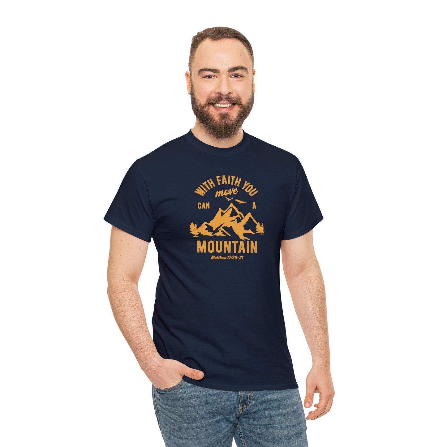 With Faith You Can Move a Mountain 2 Unisex T-shirt