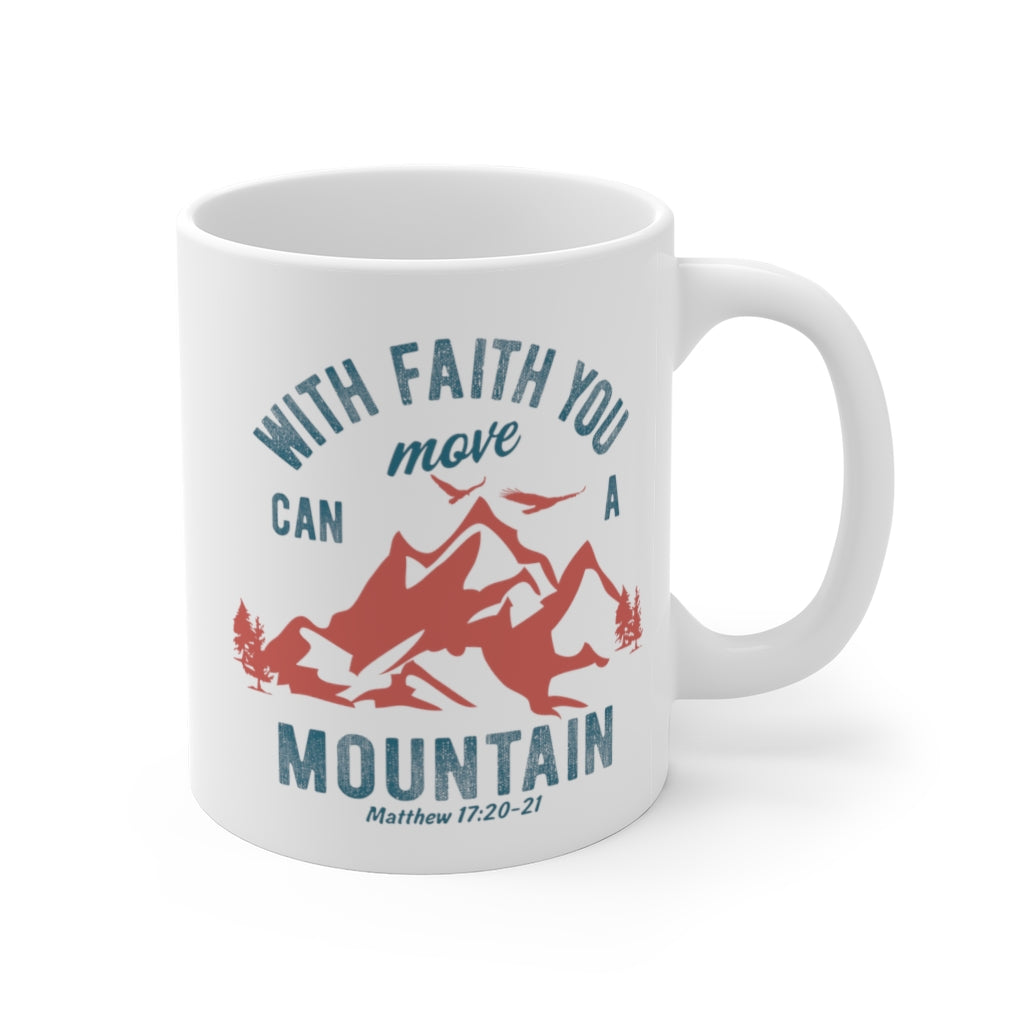 With Faith You Can Move  A Mountain